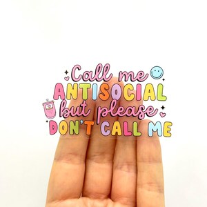 Pegatina brillante antisocial: No me llames ansiedad