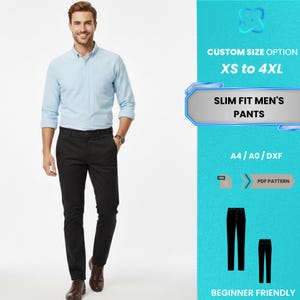 以下が含まれることがあります： 水色のシャツと黒のスリムフィットパンツを着用した人。画像には「CUSTOM SIZE OPTION XS to 4XL」と「SLIM FIT MEN'S PANTS」というテキストが含まれています。画像には「PDF PATTERN」と「BEGINNER FRIENDLY」というテキストも含まれています。