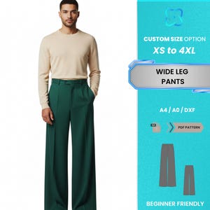 May include: A person wearing a beige long-sleeve shirt and dark green wide-leg pants. The image includes text that reads "CUSTOM SIZE OPTION XS to 4XL" and "WIDE LEG PANTS". The image also includes the text "PDF PATTERN" and "BEGINNER FRIENDLY".