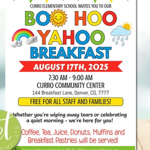 May include: A colorful flyer for a "Boo Hoo Yahoo Breakfast" event, featuring playful text and illustrations of a sun, rainbow, and clouds. The event is hosted by Curro Elementary School on August 17th, 2025, at the Curro Community Center.