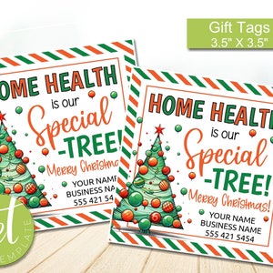 Editable Home Health Is our Special-Tree Christmas Gift Tag, Healthcare Christmas Marketing Tags, Home Health Referral Tag, instant download
