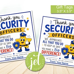 Puede incluir: Dos etiquetas de regalo cuadradas de 8,89 cm por 8,89 cm con el texto Thank you SECURITY OFFICERS, WE APPRECIATE ALL THAT YOU DO TO KEEP US SAFE, YOU MAKE A BIG DIFFERENCE y una estrella amarilla con gorra y placa de policía.