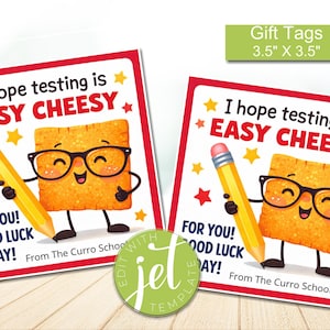 May include: Two gift tags with a red border feature a cartoon cracker wearing glasses and holding a pencil. Text reads "I hope testing is EASY CHEESY" and "FOR YOU! GOOD LUCK TODAY!" Tags measure 3.5" x 3.5".