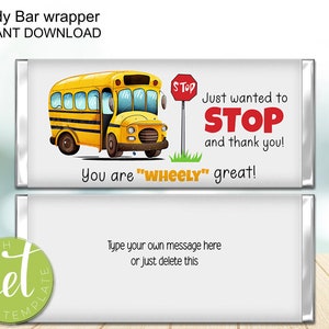Editable School Bus Candy Bar Wrapper, Chocolate Teacher Gift, Student Bus Driver, School bus, Thank you gift, Instant Download