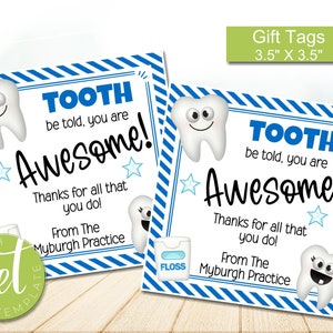 Editable Dental Appreciation Gift Tags, Tooth be told you are awesome, Printable Digital File, Instant download