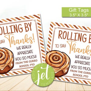 Editable Cinnamon Roll Gift Tag, Rolling by to Say Thank You, Nurse Teacher Employee Staff Appreciation, Bakery Treat Tag, instant download