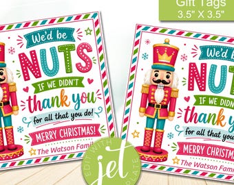Editable Christmas Nutcracker Gift Tags, Holiday Candy Chocolate Nuts Treat Tag, Xmas Client Staff Teacher Appreciation, instant download