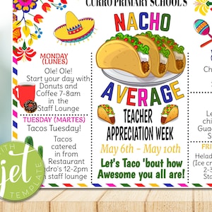 EDITABLE Teacher & Staff Appreciation Week Flyer, Itinerary Week Invite, Mexican Fiesta, Nacho average, Taco, INSTANT DOWNLOAD