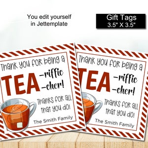 Editable Tea gift tag printable for school teacher appreciation Thanks for being a tea-riffic teacher We appreciate you, instant download