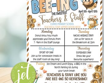 Puede incluir: Un horario imprimible para la semana de apreciación del profesorado con un tema de abejas. El horario incluye actividades para cada día de la semana, como donas, tacos y un día de superhéroes. El texto "Bee-ing the Sweetest Teachers & Staff" está en la parte superior del horario.