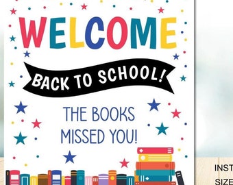 Printable The Books Missed You Welcome Back To School Sign, Classroom Welcome Back Sign, Library Sign, Library Welcome Back
