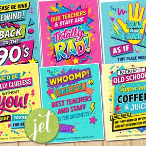 Puede incluir: Un conjunto de seis carteles coloridos con diseños y texto temáticos de los años 90. Los carteles presentan frases como "Please be kind, rewind!" y "Talk to the hand." Los carteles están patrocinados por Curro School PTO.