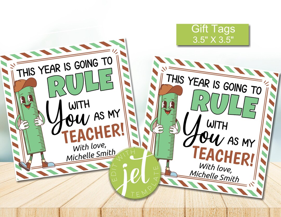 Editable Back to School Ruler Gift Tag, Teachers Gift Tag, First Day of ...