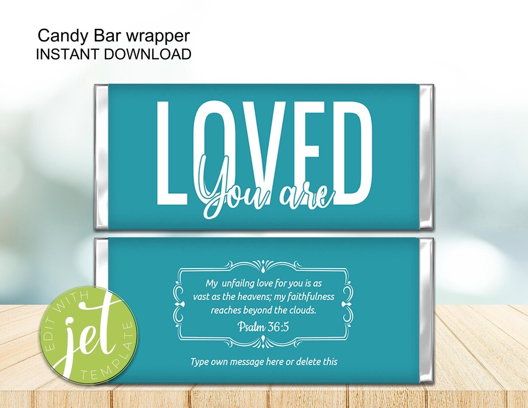 Editable You Are Loved Christian Candy Bar Wrapper, Christian Candy ...