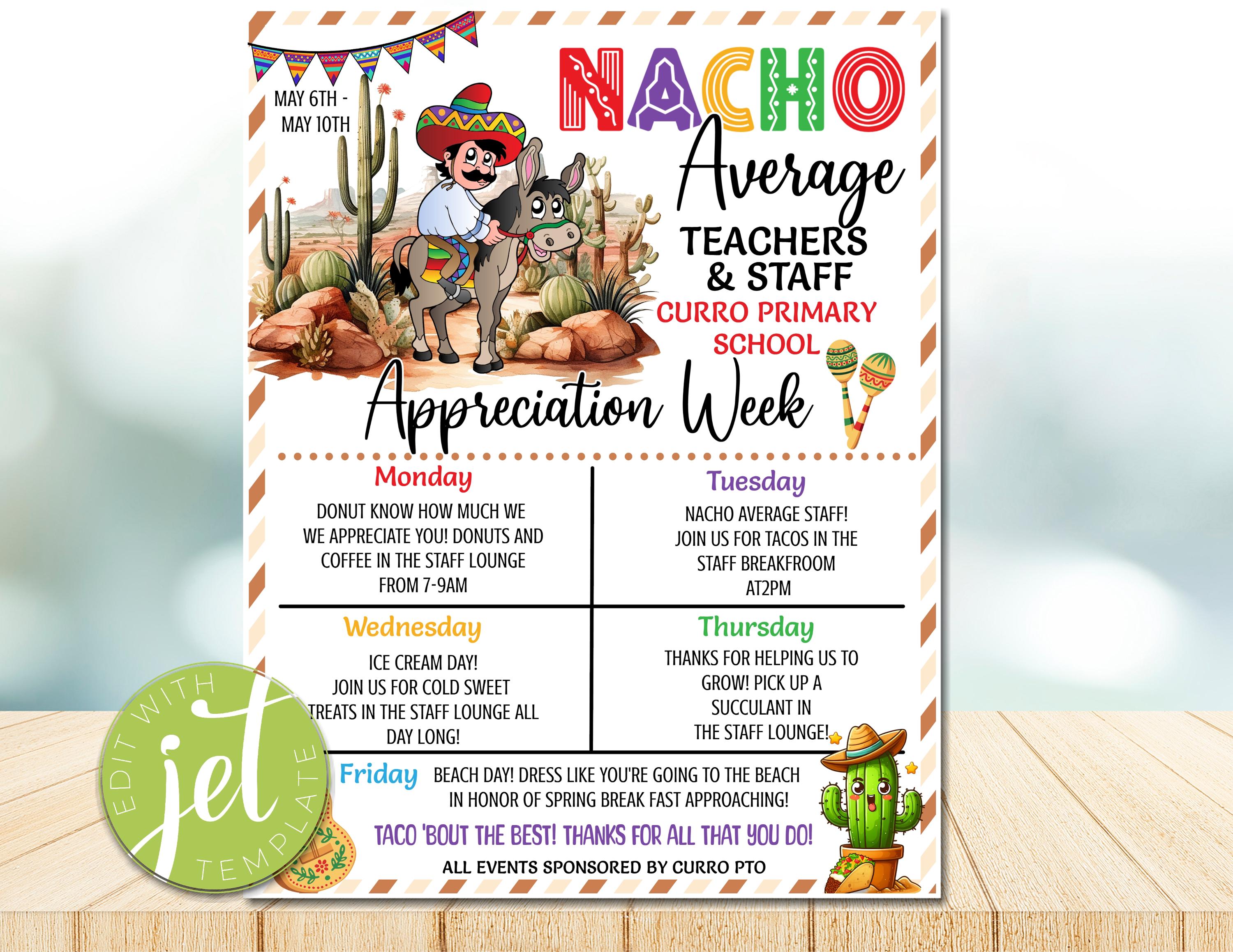 Editable Nacho Average Teacher Appreciation Week Flyer, Appreciation ...