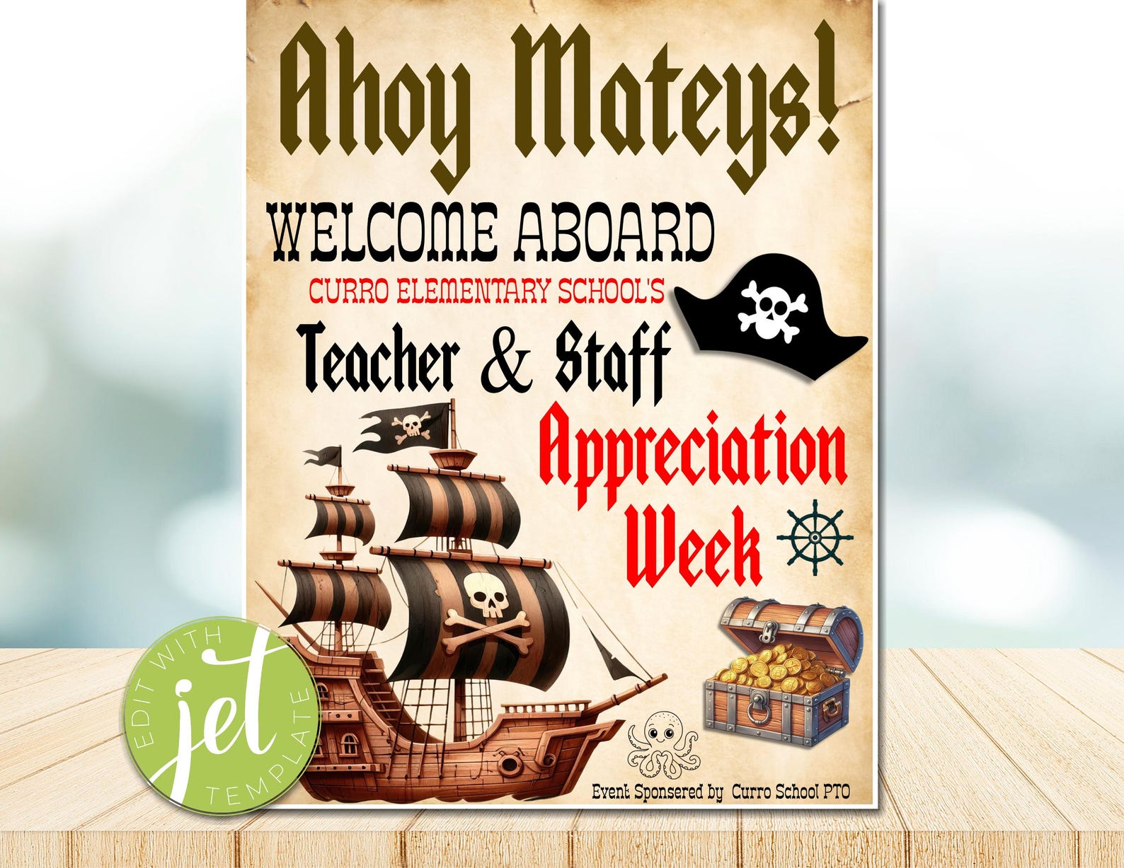 Editable Pirate Theme Appreciation Week Welcome Poster, Teacher & Staff ...