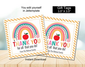 Bewerkbare Teacher Appreciation TAG, LERAAR bedankt cadeaulabel, bedankt leraar regenboogtag, cadeau voor leraar Cookie traktatie-tag, NE4684