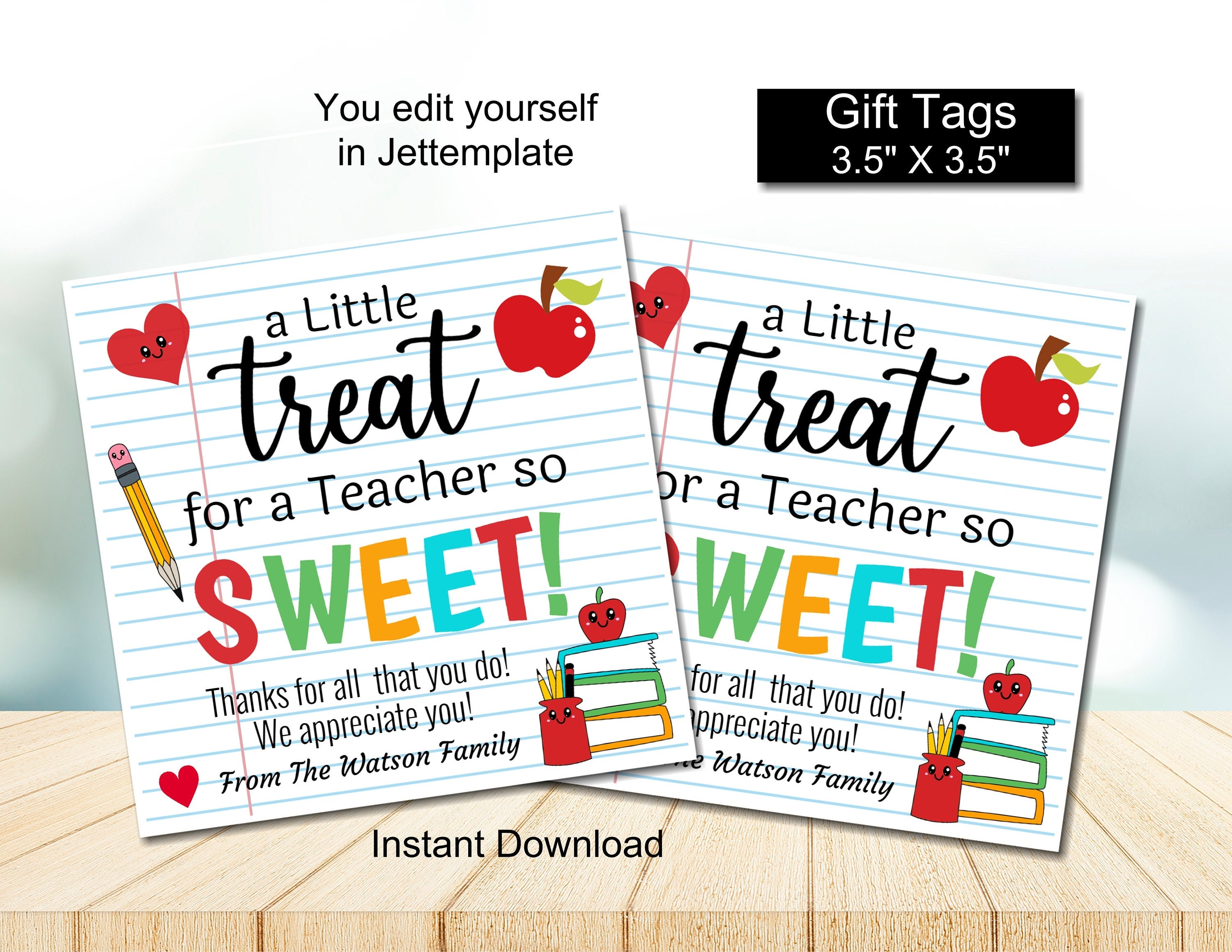 Editable Teacher Appreciation TAG, Sweet Treat Tag, Teacher Thank
