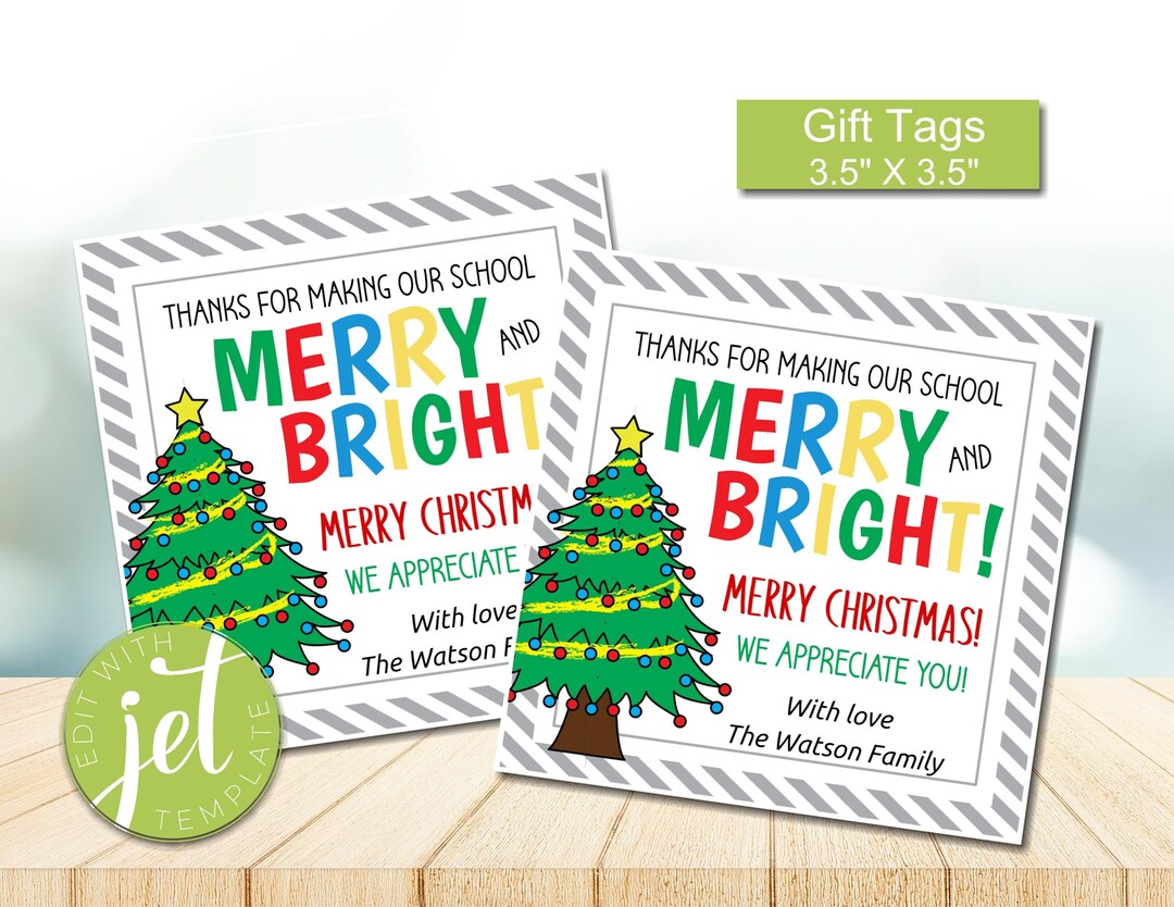 Editable Christmas Gift Tag, Thanks for Making This School Merry and ...