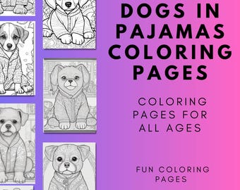 Dibujos de perros para colorear (imprimibles): Perros en pijama. Hojas para colorear para niños. Actividades preescolares. Arte para niños que aprenden en casa. Regalo ideal para amantes de los perros.