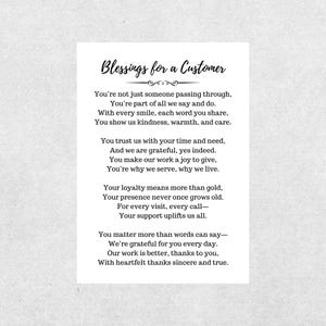 May include: A white card with the text "Blessings for a Customer" in elegant script. The card contains a poem expressing gratitude for customer support and loyalty. The text is in black.