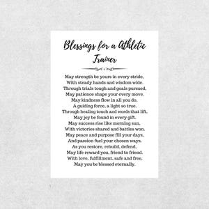 May include: A black and white inspirational poem about blessings for an athletic trainer. The poem is printed on a white background.
