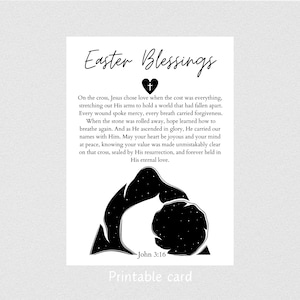 Könnte beinhalten: Eine weiße, bedruckbare Karte mit dem Text "Easter Blessings" in einer Schreibschrift. Die Karte zeigt eine schwarze Silhouette einer Person mit ausgestreckten Armen und dem Text "John 3:16". Der untere Teil der Karte lautet "Printable card".