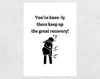Funny Woman Knee Card Printable Get Well Soon Card Knee Surgery Recovery Joke Orthopedic Humor Knee Replacement Encouragement Card  Recovery