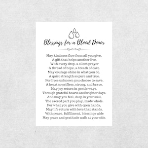 May include: A white card with the text "Blessings for a Blood Donor" and a poem about the act of donating blood. The card features a simple design of three stylized water droplets.