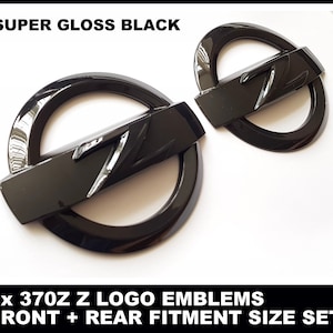 2x High Gloss Black 370z Z logo Emblem Badge Front + Rear Set fits Nissan 370z