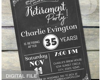 Retirement Party Chalkboard Invitation Retired Celebration - Any year - Digital Invite - 5” x 7” Digital Printable JPG