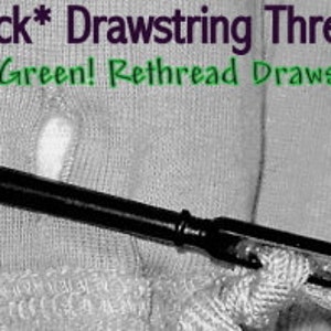 Drawstring and Elastic Threader