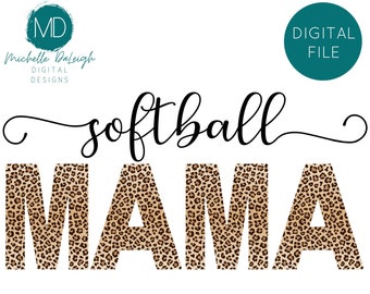 Softball Mama Svg Leopard Print Softball Png Softball Mom Sublimation T Shirt png Softball Shirt File Sports Mom Svg Leopard Print Shirt Svg