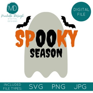 Spooky Season SVG | Ghost SVG | Spooky Season PNG | Ghost Shirt Design | Ghost Sublimation | Halloween svg | Halloween png | sublimation png