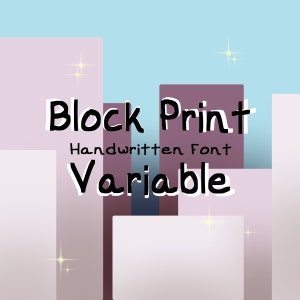 Könnte beinhalten: Block Print Handgeschriebene Schrift Variable, eine Schriftart für Grafikdesign mit einem blockartigen, handgeschriebenen Stil. Der Text wird vor einem Hintergrund aus pastellrosa und blauen Rechtecken angezeigt.