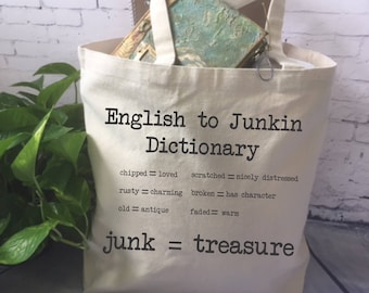 funny tote bag//canvas tote bag/junkin tote bag/ antiquing bag/ flea market bag/ garage sale tote/vintage seller
