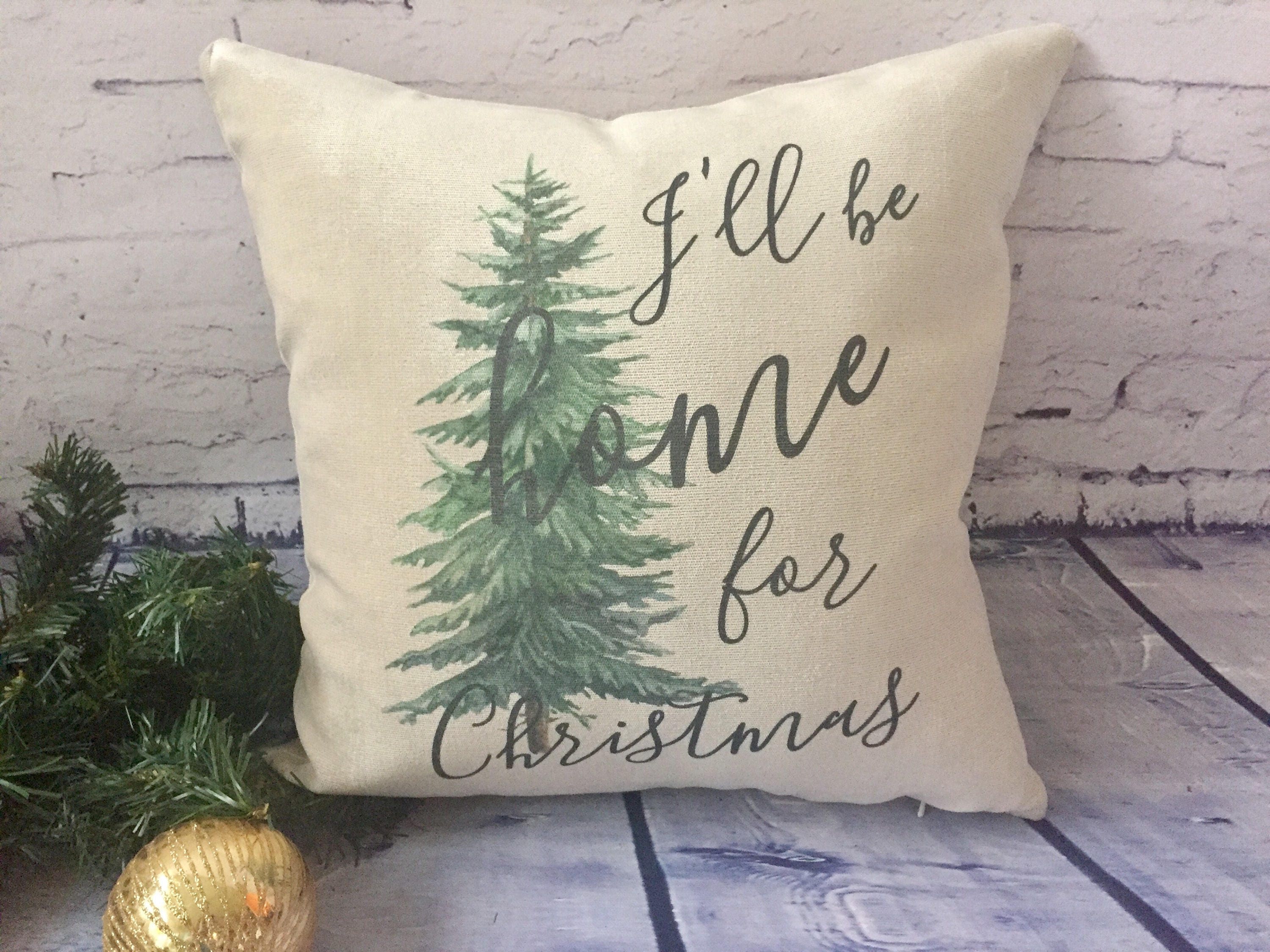 Ill be home for christmas throw pillow/ christmas pine tree/ Etsy