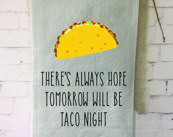 taco night tea towel , wedding gift, bridal shower gift, housewarming, gift for mom, taco lover