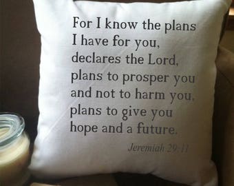 bible verse pillow /  decorative throw pillow cover/ Jeremiah verse/ christian pillow/ graduation gift/ baby gift/ encouraging pillow