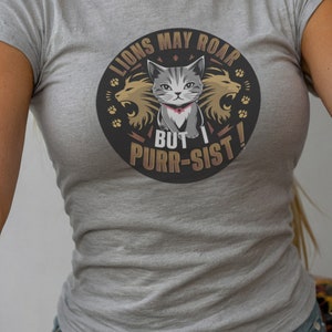 Cute Cat & Lions Y2K Baby Tee - 'Lion May Roar, But I Purr-sist' - Motivational Slogan, 90s/2000s Fashion Style snag fit T-shirt