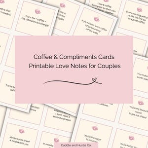Afdrukbare kaarten koffie en complimenten, romantische mininotities voor stellen, direct downloaden