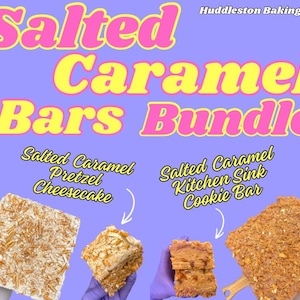 May include: A bundle of Salted Caramel Bars is displayed against a purple background. The text includes "Salted Caramel Bars Bundle" in pink and yellow. The image showcases Salted Caramel Pretzel Cheesecake and Salted Caramel Kitchen Sink Cookie Bar.