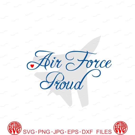 Download Free Digital Cutting File Air Force Veteran Usa U S Air Force Etsy SVG Cut Files
