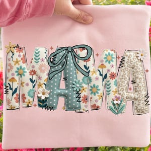 Patchwork Mama Ready To Press DTF Transfer, Coquette Bow Mama Shirt Prints, Wildfloral Mom Print Gift, Floral Mom Mother's Day Shirt Design