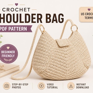 Crochet Pattern- Easy Shoulder Bag, Everyday Tote, Crossbody Tutorial, Beginner-Friendly, PDF, English
