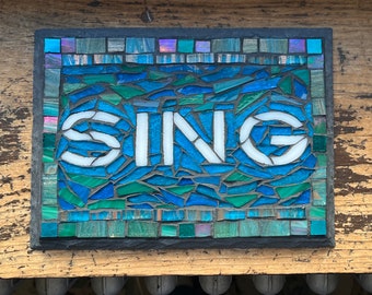 Sing Mosaic Word Sign on Slate