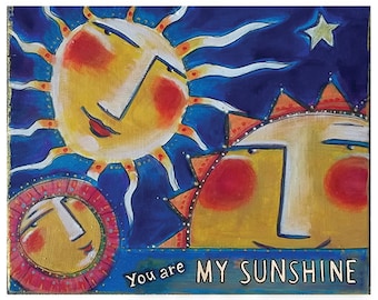 8x10 PRINT You are my Sunshine blues and golds
