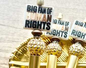 Big Fan Of Human Rights Beaded Pen, Human Rights Pen, Motivational Pen, Inspiration Pen, Pen Gift, Writer Gift