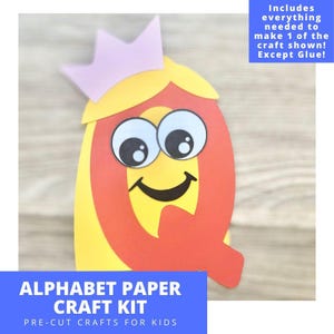 Q is for Queen Paper Craft Kit, Alphabet Arts & Crafts Kit For Kids, Pre-Cut Alphabet Paper Craft Kit, Preschool Alphabet Craft