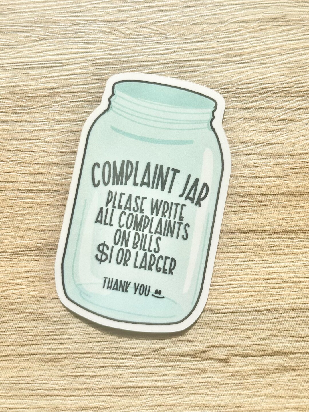 Compliaint Sticker Complaint Jar Vinyl Sticker, Sarcasm Vinyl Sticker, Humor Vinyl Sticker ...